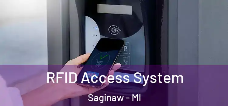  RFID Access System Saginaw - MI